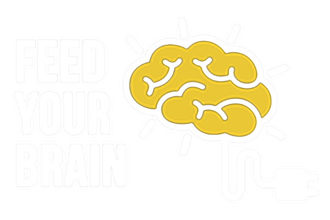Feed Your Brain